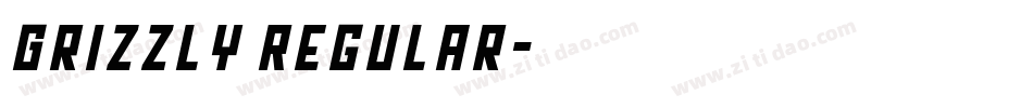 Grizzly Regular字体转换